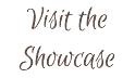 Visit the Showcase